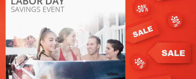 Family enjoying hot tub, Headline announces Labor Day Sale and red background shows word "sale" many times