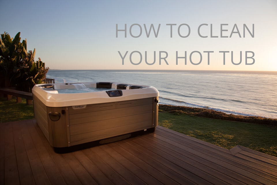 12 Steps to a Clean Hot Tub Spring Is on the March! besthottubs